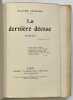 La derni&egrave;re d&eacute;esse. . FARRERE. Claude. 