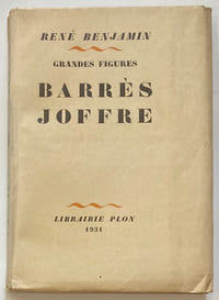 Grandes figures. Barrès - Joffre.
