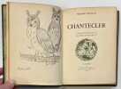 Chanteclerc. . ROSTAND. Edmond. 