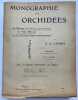 Monographie des Orchidées de l'Europe, de l'Amérique septentrionale, de l'Asie Mineure et des Provinces Russes transcaspiennes. . CAMUS. E. G. 