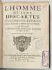 L'Homme... et la formation du foétus.... DESCARTES. René. 