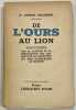 De l’ours au lion.. RECAMIER. Dr Joseph.