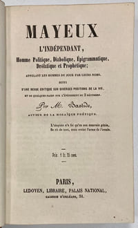 Mayeux l’indépendant, homme politique, Diabolique, Epigrammatique, Drôlatique et prophétique...