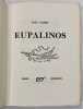 Eupalinos.. VALERY. Paul. 