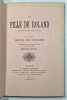 La Fille de Roland. Drame en quatre actes en vers. .  BORNIER. Henri de. 