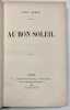  Au bon soleil. .  AR&Egrave;NE. Paul. 