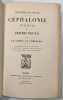  Souvenirs de voyage. C&eacute;phalonie, Naxie et Terre-Neuve..  GOBINEAU. Arthur, comte de. 