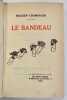 Le Bandeau.. CHAMPSAUR. F&eacute;licien.