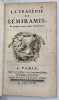 La trag&eacute;die de S&eacute;miramis et quelques autres pi&egrave;ces de la itt&eacute;rature.. (VOLTAIRE).