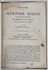 M&eacute;canisme de la physionomie humaine ou analyse &eacute;lectro-physiologique de l’expression des passions applicable &agrave; la pratique des arts plastiques.. ...