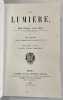La lumi&egrave;re. Six le&ccedil;ons faites en Am&eacute;rique dans l’hiver de 1872-1873.. TYNDALL. John.