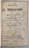 Les quatre banches de la photographie - Trait&eacute; complet th&eacute;orique et pratique des proc&eacute;d&eacute;s de Daguerre, Talbot, Niepce de Saint-Victoret Archer.... ...