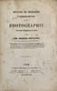 Recueil de m&eacute;moires et de proc&eacute;d&eacute;s nouveaux concernant la photographie sur plaques m&eacute;talliques et sur papier. . CHEVALIER. Charles. 