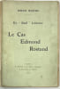 Un ‘bluff’ litt&eacute;raire. Le cas Edmond Rostand.. RICTUS. Jehan. 
