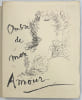 Ombre de mon amour.. APOLLINAIRE. Guillaume. 