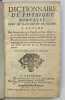 Dictionnaire de physique portatif, orné de planches et de figures... A l'usage des personnes qui n'ont aucune teinture de géométrie; dans lequel on ...