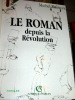 Le Roman depuis la Révolution.. RAIMOND (Michel)