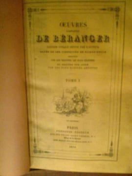 Oeuvres complètes de P.-J. de Béranger - Edition unique revue par l'auteur.. BERANGER (Pierre-Jean de)