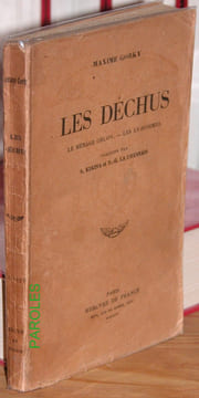 Les Déchus - Le Ménage Orlov - Les Ex-hommes.. GORKY (Maxime) [GORKI (Maxime)]