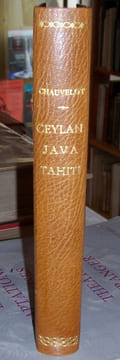 Iles de Paradis. Ceylan. Java. Tahiti.. CHAUVELOT (Robert)