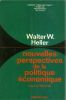 Nouvelles perspectives de la politique économique.. HELLER (Walter W. )