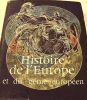 Histoire de l'Europe et du génie européen.. [COLLECTIF] / LAFFONT (Robert), sous la direction de /