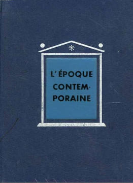 L'Epoque contemporaine - A la recherche d'une civilisation nouvelle.. CROUZET (Maurice)
