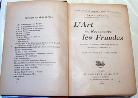 L'Art de reconnaître les fraudes. Peinture, sculpture, gravure, meubles, dentelles, céramiques, etc.. BAYARD (Emile)