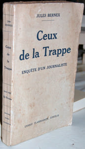 Ceux de la Trappe. Enquête d'un journaliste.