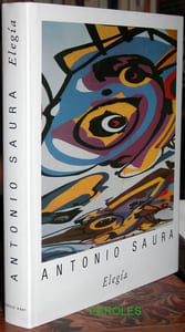 Antonio Saura - Elegía - Une peinture d'Antonio Saura pour la Diputación de Huesca.