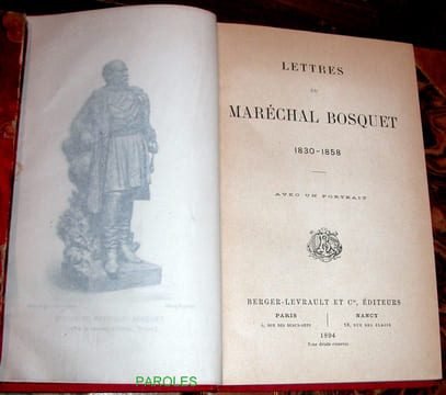 Lettres du maréchal Bosquet 1830-1858.. BOSQUET (Pierre-Joseph-François) / FAY (Charles-Alexandre)