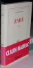 Zabé.. MAURIAC (Claude) 