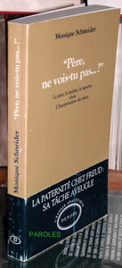 "Père, ne vois-tu pas... ?" - Le père, le maître, le spectre dans "L'Interprétation des rêves".