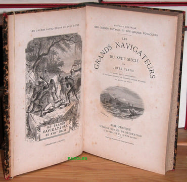 Histoire générale des grands voyages et des grands voyageurs - Les Grands navigateurs du XVIIIè siècle.. VERNE (Jules)