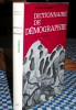 Dictionnaire de démographie.. PRESSAT (Roland) 