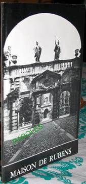 La Maison de Rubens - Guide sommaire.. BAUDOUIN (Frans)