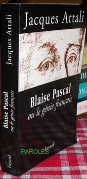 Blaise Pascal ou le génie français.. ATTALI (Jacques)
