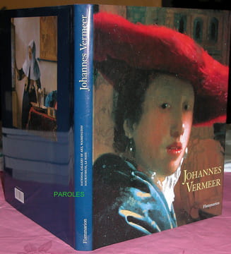 Johannes Vermeer.. [COLLECTIF] / WHEELOCK Jr (Arthur Kingsland), sous la direction de 