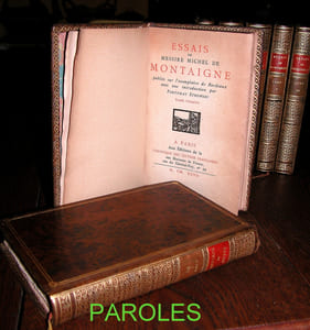 Essais de messire Michel de Montaigne publiés sur l'exemplaire de Bordeaux avec une introduction par Fortunat Strowski.