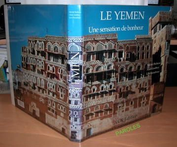 Le Yémen - Une sensation de bonheur.
