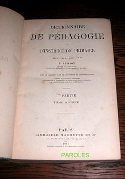 Dictionnaire de pédagogie et d'instruction primaire - 1ère partie - Tome second.. BUISSON (Ferdinand), sous la direction de.