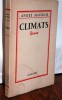 Climats.. MAUROIS (Andr&eacute;)