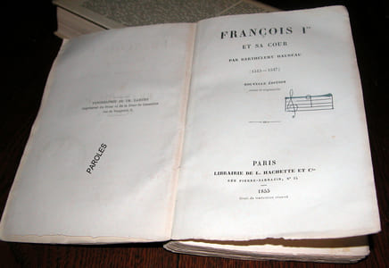 François 1er et sa Cour (1515-1547).