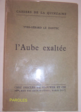 L'Aube exaltée - Poëmes 1923-1932.. LE DANTEC (Yves-Gérard)