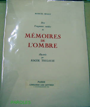 Dix fragments inédits des Mémoires de l'ombre.. BEALU (Marcel)