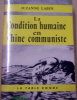 La Condition humaine en Chine communiste.. LABIN (Suzanne)