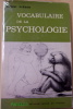 Vocabulaire de la psychologie.. PIERON (Henri)