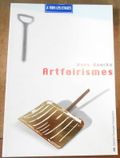 "Hans Haacke Artfairismes". "Hans Haacke"