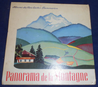 Panorama de la Montagne - Album du Père Castor. Alexandra Exter Marie Colmont