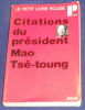 "Citations du président Mao-Tsé-toung". Mao-Tsé-toung